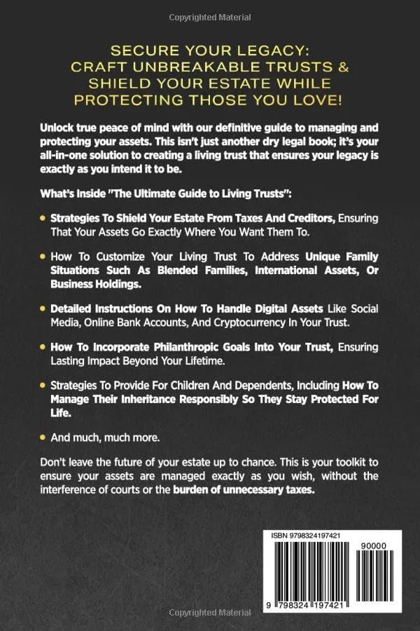 The Only Living Trusts Book You’ll Ever Need: How to Make Your Own Living Trust, Avoid Probate & Protect Your Heirs